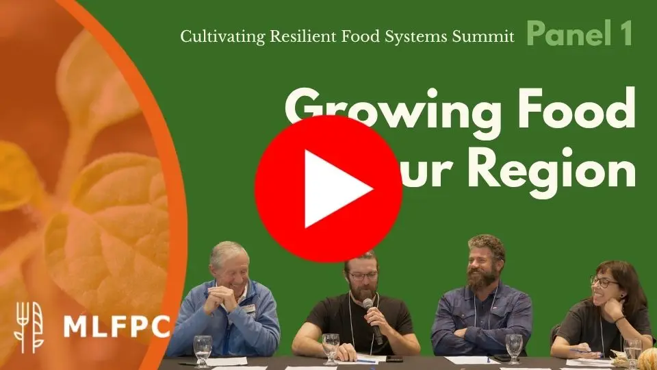 Watch The Panel Presentation on Growing Food in Our Region on YouTube